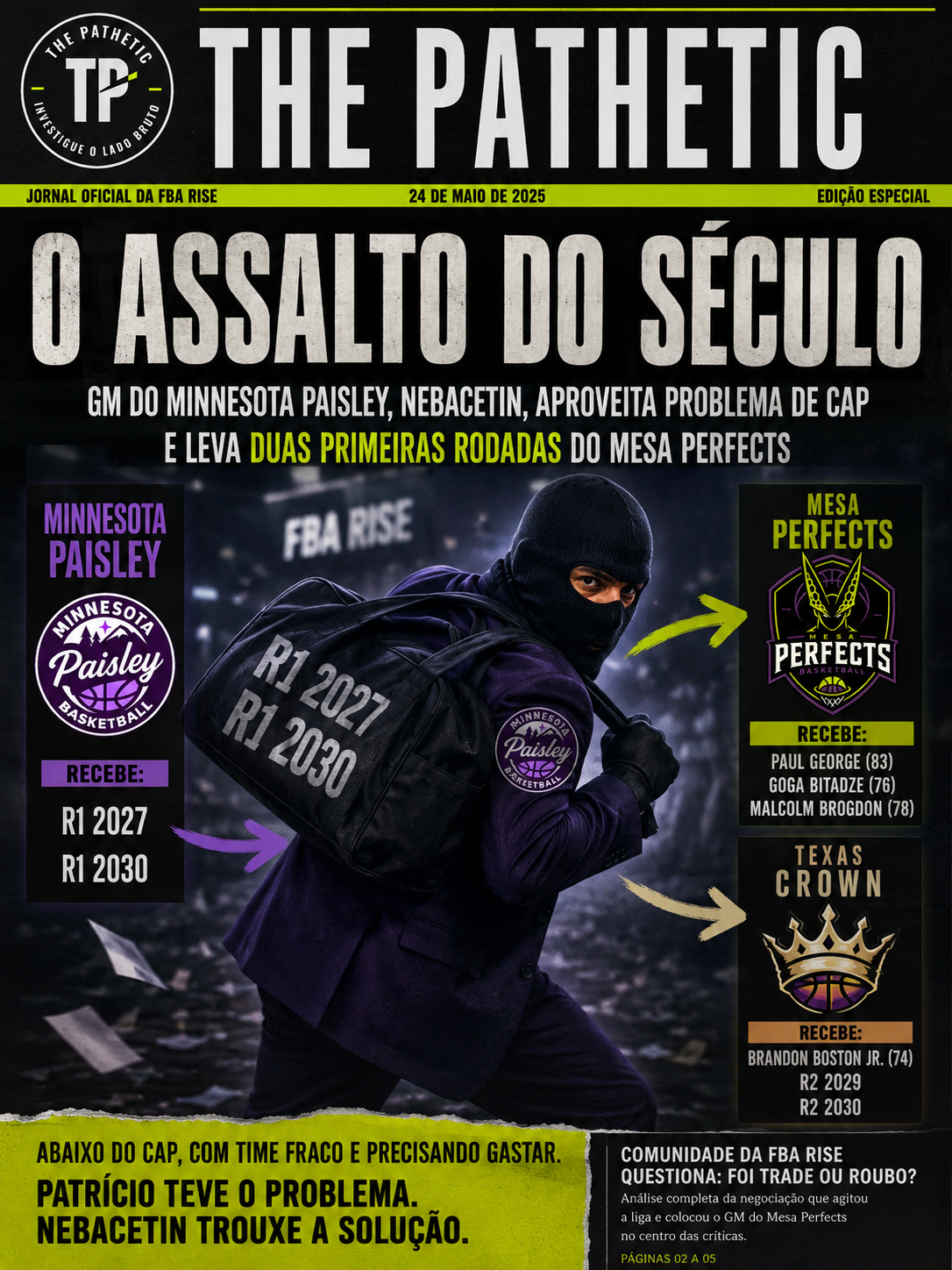 O assalto do século: quando Nebacetin descobriu o problema do CAP de Patrício